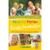 AB IN DIE FERIEN - SÜDSCHWEDEN Kinder Kinderbuch BRUCKMANN VERLAG 2 AB IN DIE FERIEN - SÜDSCHWEDEN Kinder Kinderbuch BRUCKMANN VERLAG -Mein Camping Geschaft 290247 a ab in die ferien suedschweden